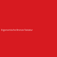 Ergonomische Bronze-Tastatur
